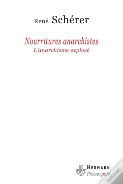 Capa do artigo Nourritures Anarchistes ; L'Anarchisme Explosé