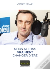 Nous Allons Vraiment Changer D'Ère