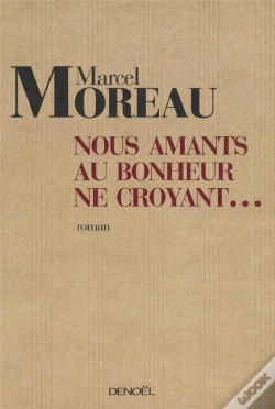 Capa do artigo Nous, Amants Au Bonheur Ne Croyant