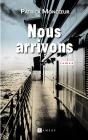 Nous Arrivons - Preview