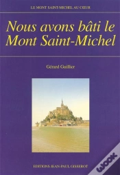 Capa do artigo Nous Avons Bati Le Mont-Saint-Michel