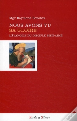 Capa do artigo Nous Avons Vu Sa Gloire ; L'Évangile Du Disciple Bien-Aimé