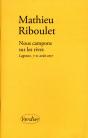 Nous Campons Sur Les Rives - Preview