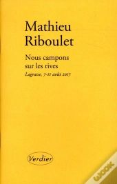 Nous Campons Sur Les Rives