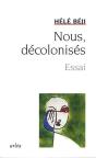 Nous, Décolonisés - Preview