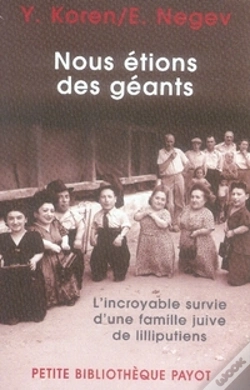 Capa do artigo Nous Étions Des Géants ; L'Incroyable Survie D'Une Famille Juive De Lilliputiens