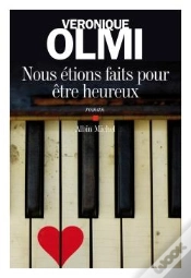 Capa do artigo Nous Etions Faits Pour Etre Heureux