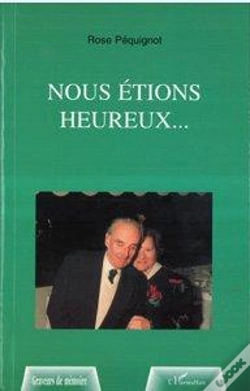 Capa do artigo Nous Etions Heureux...