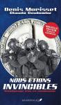 Nous Etions Invincibles. Edition Revue Et Augmentee - Preview