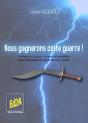 Nous Gagnerons Cette Guerre ! - Preview