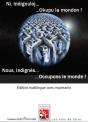 Nous, Indignés... Occupons Le Monde ! - Preview