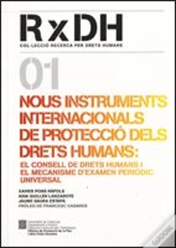 Capa do artigo Nous Instruments Internacionals De Protecció Dels Drets Humans: El Consell De Drets Humans I El Meca