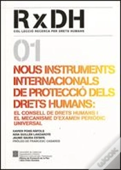 Capa do artigo Nous Instruments Internacionals De Protecció Dels Drets Humans: El Consell De Drets Humans I El Meca