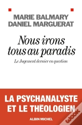 Nous Irons Tous Au Paradis ; Le Jugement Dernier En Question