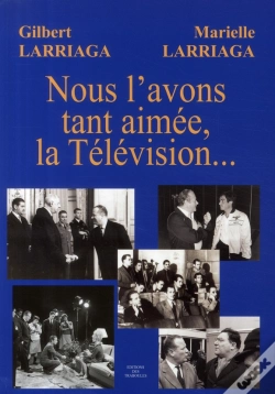 Capa do artigo Nous L'Avons Tant Aimée, La Télévision...