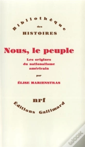 Capa do artigo Nous, Le Peuple ; Les Origines Du Nationalisme Américain
