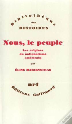 Capa do artigo Nous, Le Peuple ; Les Origines Du Nationalisme Américain