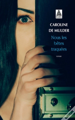 Capa do artigo Nous Les Betes Traquees (Babel)