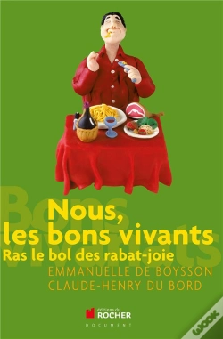 Capa do artigo Nous, Les Bons Vivants ; Ras Le Bol Des Rabat-Joie