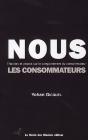 Nous, Les Consommateurs - Preview