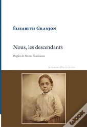 Nous, Les Descendants