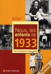 Nous, Les Enfants De 1933