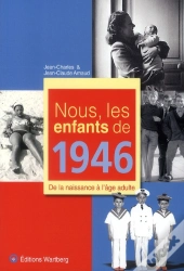 nous, les enfants de 1946