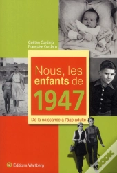 nous, les enfants de 1947