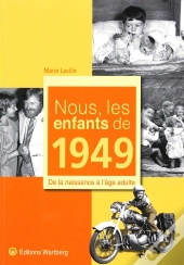 nous, les enfants de 1949