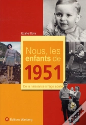 nous, les enfants de 1951