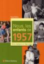 Nous, Les Enfants De 1957 - Preview