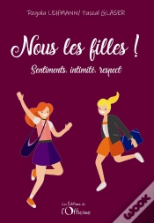 Capa do artigo Nous Les Filles : Sentiments, Intimite, Respect