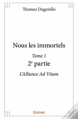 Capa do artigo Nous Les Immortels Tome 1 ; 2e Partie