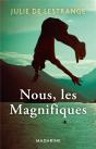 Nous, Les Magnifiques - Preview