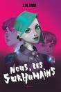 Nous, Les Surhumains - Preview