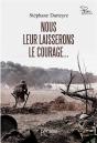 Nous Leur Laisserons Le Courage... - Preview