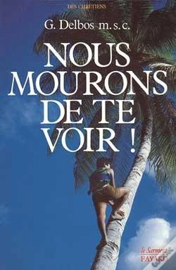 Capa do artigo Nous Mourrons De Te Voir
