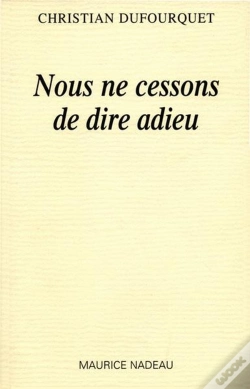 Capa do artigo Nous Ne Cessons De Dire Adieu