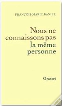 Capa do artigo Nous Ne Connaissons Pas La Même Personne