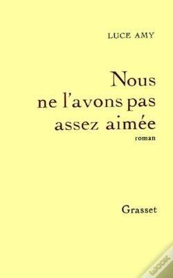 Capa do artigo Nous Ne L'Avons Pas Assez Aimée