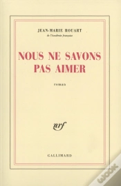 Capa do artigo Nous Ne Savons Pas Aimer