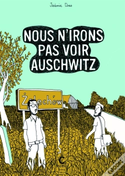 Capa do artigo Nous N'Irons Pas Voir Auschwitz