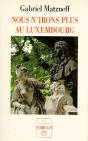 Nous N'Irons Plus Au Luxembourg - Preview