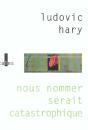Nous Nommer Serait Catastrophique - Preview