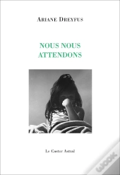 Nous Nous Attendons