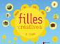 Nous On Est Des Filles Creatives ! 4/7 Ans - Preview