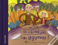 Capa do artigo Nous, On N'Aime Pas Les Légumes