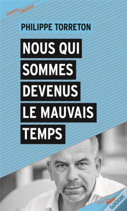 Capa do artigo Nous Qui Sommes Devenus Le Mauvais Temps