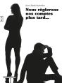 Nous Réglerons Nos Comptes Plus Tard - Preview