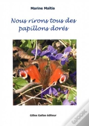 Capa do artigo Nous Rirons Tous Des Papillons Dorés